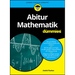 Abitur Mathematik für Dummies