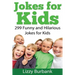 Jokes for Kids: 299 Funny and Hilarious Clean Jokes for Kids