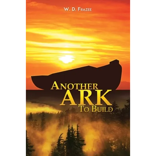 Another Ark to Build