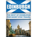 Edinburgh: The Best Of Edinburgh For Short Stay Travel