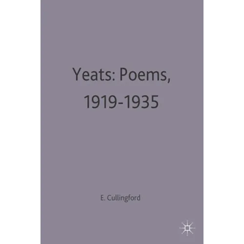 Yeats: Poems, 1919-1935
