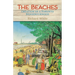 The Beaches: Creation of a Toronto Neighbourhood