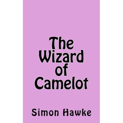 The Wizard of Camelot