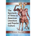 The Spectacle of Twins in American Literature and Popular Culture