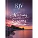 KJV Devotional in the Morning and in the Evening