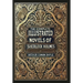 The Complete Illustrated Novels of Sherlock Holmes (Collector's Edition) (Laminated Hardback with Jacket)