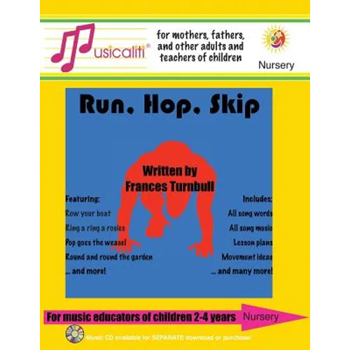 Musicaliti Nursery: Run, Hop, Skip: Musicaliti Nursery Series