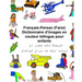 Français-Persan (Farsi) Dictionnaire d'images en couleur bilingue pour enfants