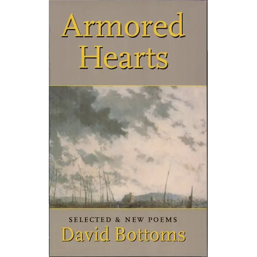 Armored Hearts: Selected & New Poems
