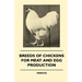 Breeds of Chickens for Meat and Egg Production