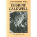 Conversations with Erskine Caldwell