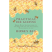 Practical Bee-Keeping - Being Plain Instructions to the Amateur for the Successful Management of the Honey Bee