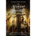 The Alcázar of Seville: The History of Spain's Most Famous Royal Palace