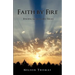 Faith by Fire