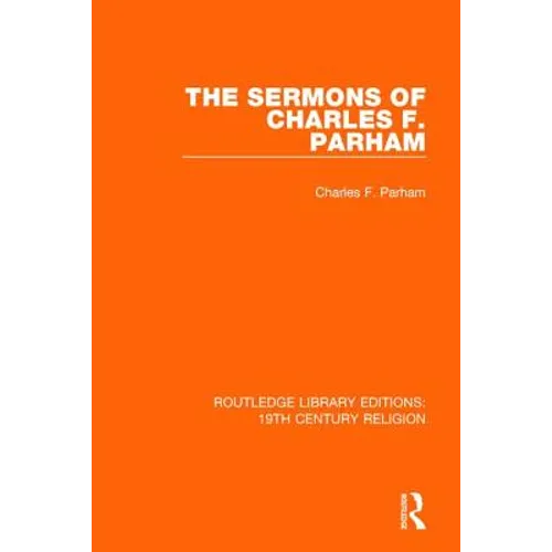 The Sermons of Charles F. Parham