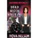 Dead Witch Walking: A Paranormal Cozy Mystery