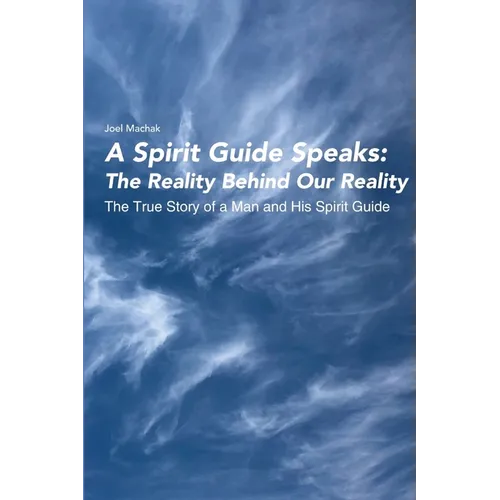 A Spirit Guide Speaks