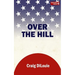 Over the Hill: a novel of the Pacific War