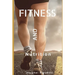 Fitness And Nutrition