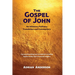 The Gospel of John: An Initiatory Pathway Translation and Commentary