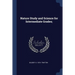 Nature Study and Science for Intermediate Grades;