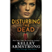 Disturbing the Dead: A Rip Through Time Novel