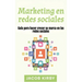 Marketing en redes sociales: Guía para hacer crecer su marca en las redes sociales