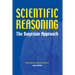 Scientific Reasoning: The Bayesian Approach