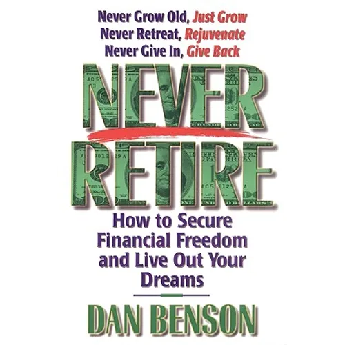 The Never Retire