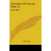 Calendars Of Lincoln Wills V1: 1320-1600