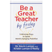 Be a Great Teacher by Friday: 5 Winning Plays to Spark World-Changing Potential