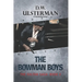 The Bowman Boys: (The Sultan Saga Book 3)