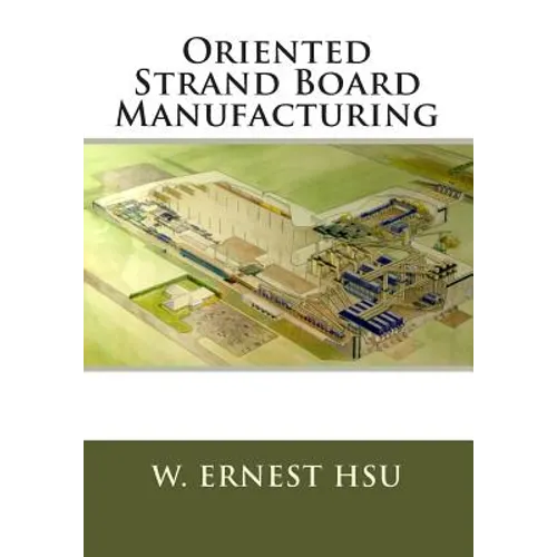 Oriented Strand Board Manufacturing