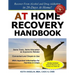 At Home Recovery Handbook: Recover from Alcohol and Drug Addiction in 28-Days At Home!