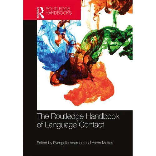 The Routledge Handbook of Language Contact
