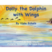 Dolly the Dolphin With Wings