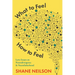What to Feel, How to Feel: Lyric Essays on Neurodivergence and Neurofatherhood