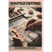 Shuttle tatting: A Comprehensive Guide