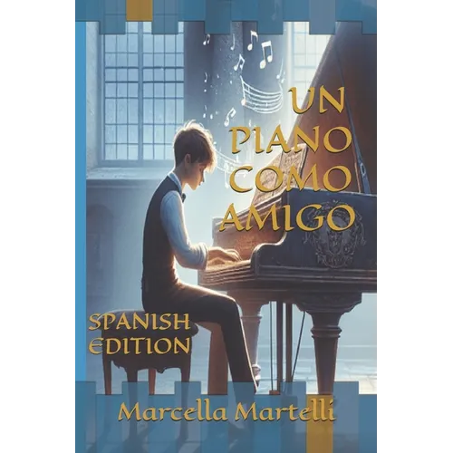 Un Piano Como Amigo