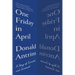 One Friday in April: A Story of Suicide and Survival