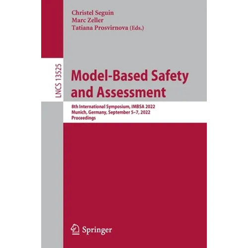 Model-Based Safety and Assessment: 8th International Symposium, Imbsa 2022, Munich, Germany, September 5-7, 2022, Proceedings