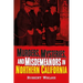 Murders, Mysteries and Misdemeanors in Northern California