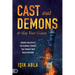 Cast Out Demons and Slay Your Giants: Disarm and Defeat the Demonic Powers That Hinder Your Breakthrough