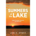 Summers at the Lake: Upper Michigan Moments and Memories