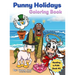 Punny Holidays Coloring Book: Reading is PUN: Book #3