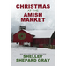 Christmas at the Amish Market