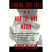 Finding True Love in a Man-Eat-Man World: The Intelligent Guide to Gay Dating, Sex. Romance, and Eternal Love