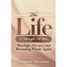 The Life I Thought I'd Live: Marriage, Divorce, and Becoming Whole Again: Marriage, Divorce, and Becoming: Marriage, Divorce, and: Marriage, Divorce,: