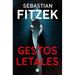 Gestos Letales / Mimik