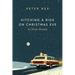 Hitching a Ride on Christmas Eve & Other Stories